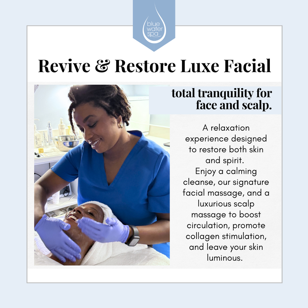 Revive & Restore Luxe Facial