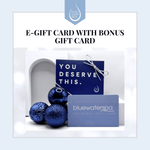 Gift Cards - E - Gift Card with Bonus Gift Card - Blue Water Spa