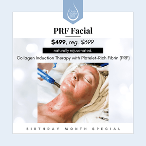 Facial Treatments-PRF Facial (Birthday)-Blue Water Spa
